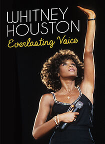 Watch Whitney Houston: Everlasting Voice