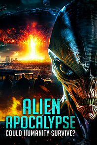 Watch Alien Apocalypse: Could Humanity Survive?