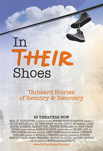 Watch In Their Shoes: Unheard Stories of Reentry and Recovery