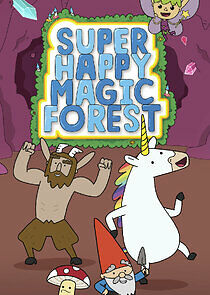 Watch Super Happy Magic Forest