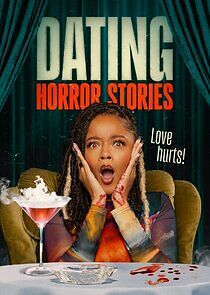 Watch Dating Horror Stories