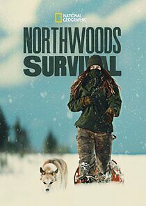 Watch Northwoods Survival