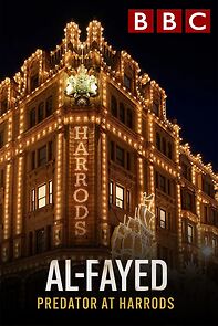 Watch Al Fayed: Predator at Harrods