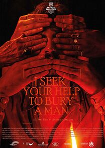 Watch I Seek Your Help to Bury a Man (Short 2023)