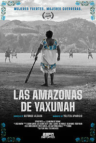 Watch Las Amazonas de Yaxunah