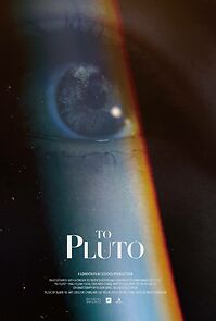 Watch To Pluto (Short 2017)