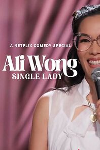 Watch Ali Wong: Single Lady