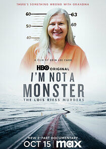 Watch I Am Not a Monster: The Lois Riess Murders