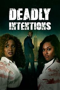 Watch Deadly Intentions (TV Movie)