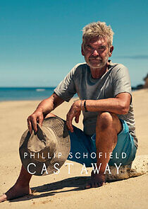 Watch Phillip Schofield Cast Away