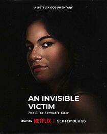 Watch An Invisible Victim: The Eliza Samudio Case