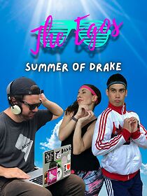 Watch The Egos: Summer of Drake