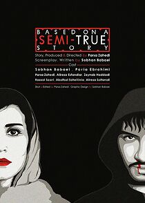 Watch Based on a Semi True Story (Short 2019)