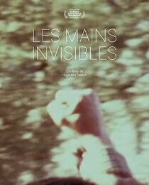 Watch Les Mains invisibles