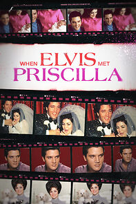 Watch When Elvis Met Priscilla