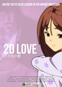 Watch 2D Love (Short 2019)