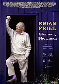 Watch Brian Friel: Shy Man, Showman