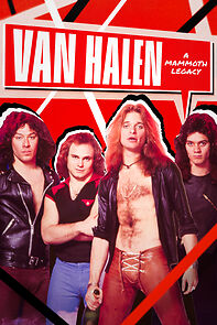 Watch Van Halen: A Mammoth Legacy