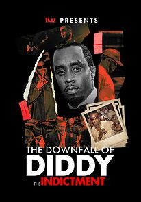 Watch TMZ Presents: The Downfall of Diddy: The Indictment (TV Special 2024)