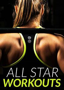 Watch All Star Workouts