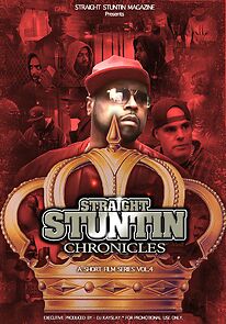 Watch Straight Stuntin Chronicles: Volume 4 - Sometimes the Queen Is King