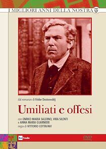 Watch Umiliati e offesi