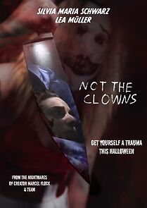 Watch Not the Clowns (Short 2024)