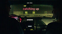 Watch Catching Up (Short 2024)