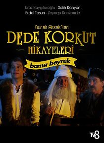 Watch Dede Korkut Hikayeleri: Bamsi Beyrek