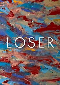 Watch Loser (Short 2024)