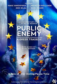 Watch Public Enemy: A Greek Tragedy