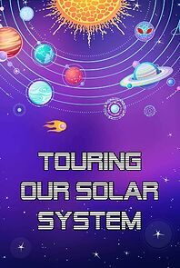 Watch Touring our Solar System