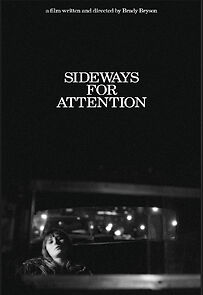 Watch Sideways for Attention