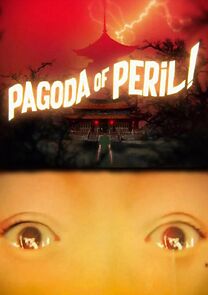 Watch Pagoda of Peril (Short 2018)