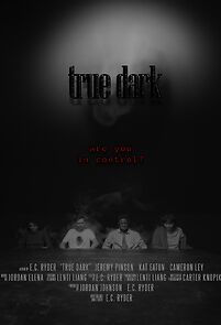 Watch True Dark