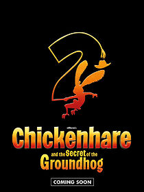 Watch Chickenhare and the Secret of the Groundhog