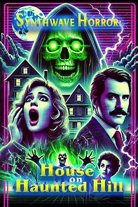 Watch Synthwave Horror: House on Haunted Hill