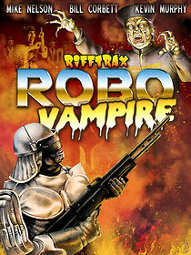 Watch RiffTrax: Robo Vampire