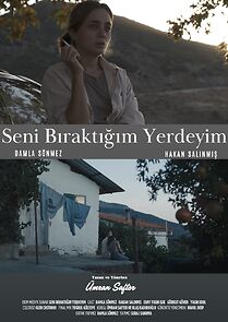 Watch Seni Biraktigim Yerdeyim