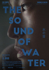 Watch The Sound of Water (Short 2021)