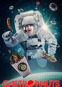 Watch Gastronauts