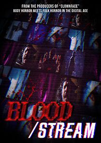 Watch Blood/Stream