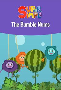 Watch The Bumble Nums - Super Simple (Short 2017)