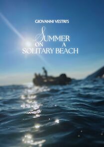 Watch Summer on a solitary beach