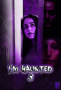 Watch I'm Haunted 3