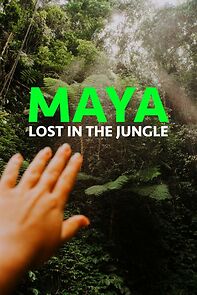 Watch Maya Lost in the Jungle (Short 2021)