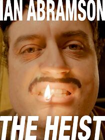 Watch Ian Abramson: The Heist (TV Special 2024)