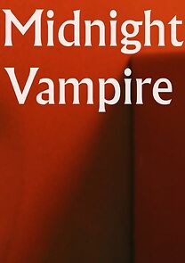 Watch Midnight Vampire (Short 2024)