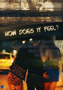 Watch How Does It Feel? (Short 2015)