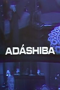 Watch Adáshiba